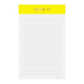 Killin' It Notepad